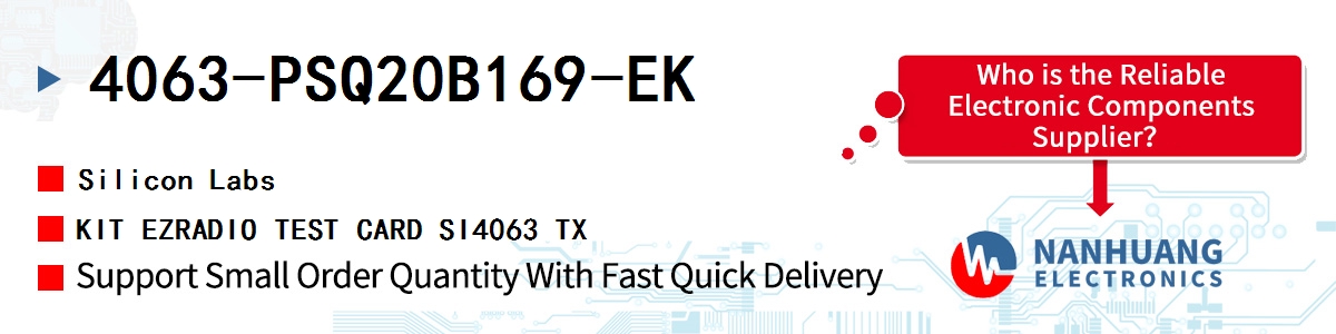 4063-PSQ20B169-EK Silicon Labs KIT EZRADIO TEST CARD SI4063 TX