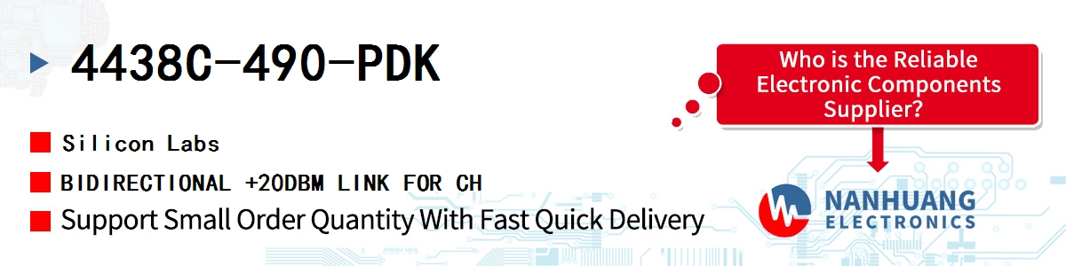 4438C-490-PDK Silicon Labs BIDIRECTIONAL +20DBM LINK FOR CH