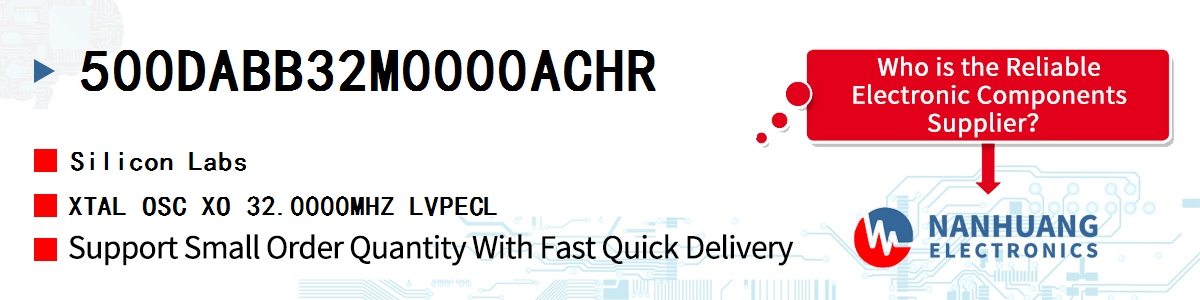 500DABB32M0000ACHR Silicon Labs XTAL OSC XO 32.0000MHZ LVPECL