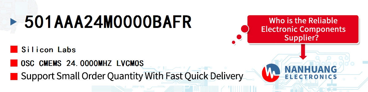 501AAA24M0000BAFR Silicon Labs OSC CMEMS 24.0000MHZ LVCMOS