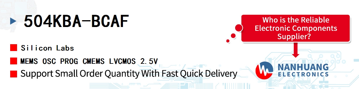 504KBA-BCAF Silicon Labs MEMS OSC PROG CMEMS LVCMOS 2.5V