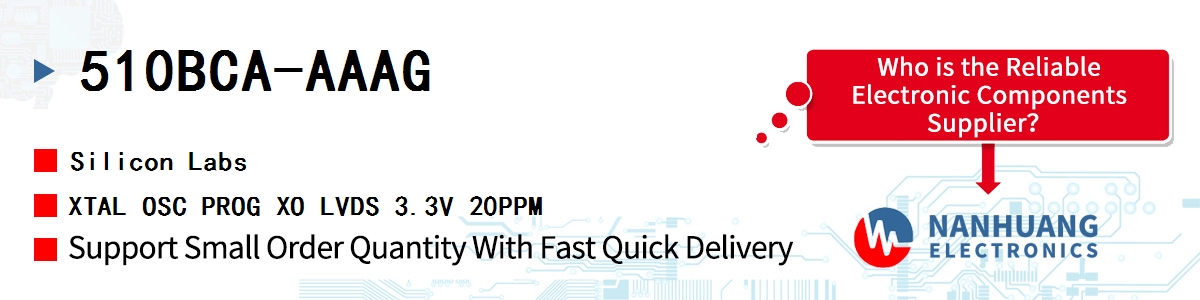 510BCA-AAAG Silicon Labs XTAL OSC PROG XO LVDS 3.3V 20PPM