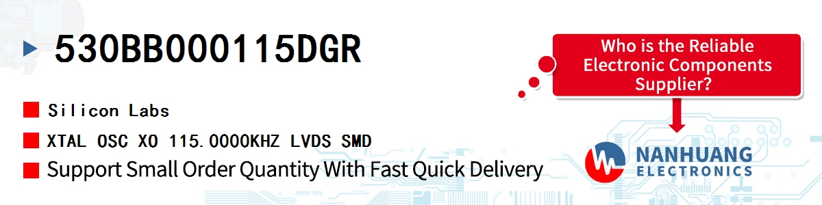 530BB000115DGR Silicon Labs XTAL OSC XO 115.0000KHZ LVDS SMD