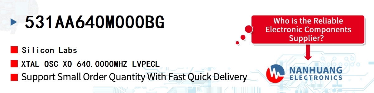 531AA640M000BG Silicon Labs XTAL OSC XO 640.0000MHZ LVPECL