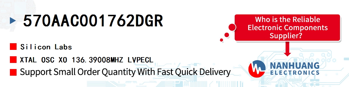 570AAC001762DGR Silicon Labs XTAL OSC XO 136.39008MHZ LVPECL