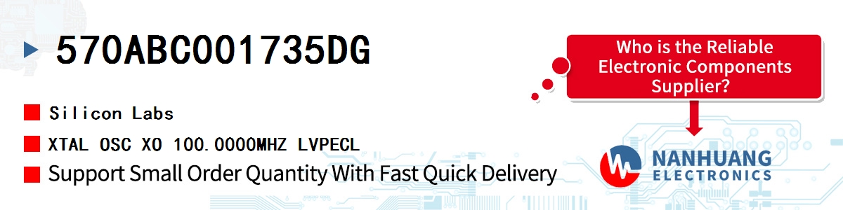 570ABC001735DG Silicon Labs XTAL OSC XO 100.0000MHZ LVPECL