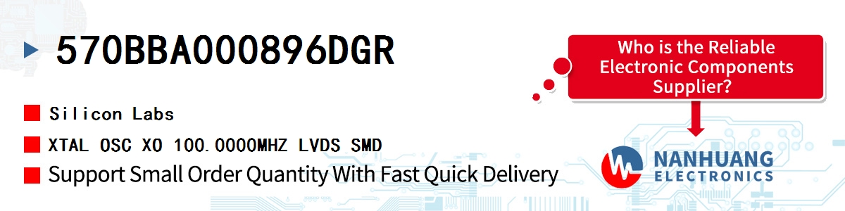 570BBA000896DGR Silicon Labs XTAL OSC XO 100.0000MHZ LVDS SMD