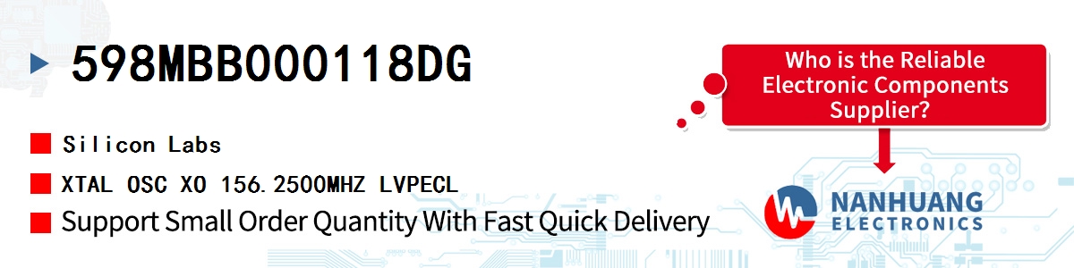 598MBB000118DG Silicon Labs XTAL OSC XO 156.2500MHZ LVPECL