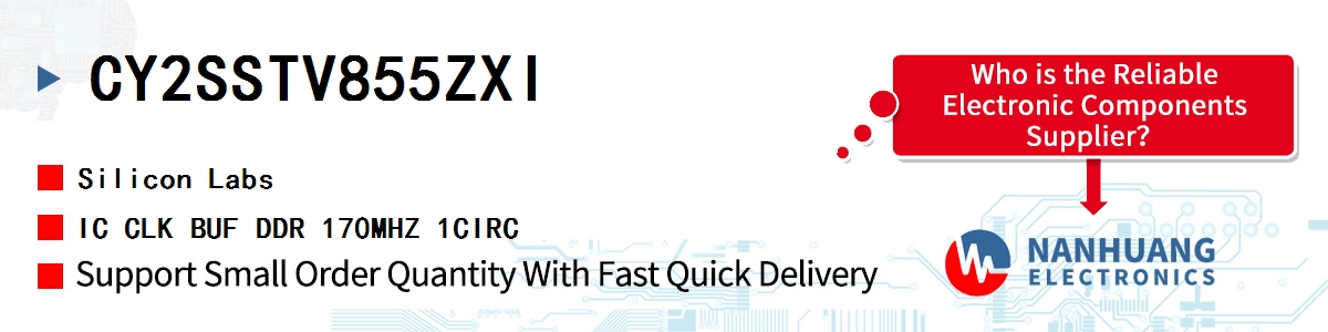 CY2SSTV855ZXI Silicon Labs IC CLK BUF DDR 170MHZ 1CIRC