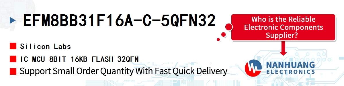 EFM8BB31F16A-C-5QFN32 Silicon Labs IC MCU 8BIT 16KB FLASH 32QFN