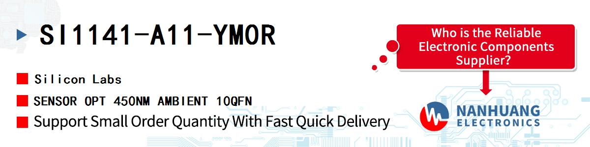 SI1141-A11-YM0R Silicon Labs SENSOR OPT 450NM AMBIENT 10QFN