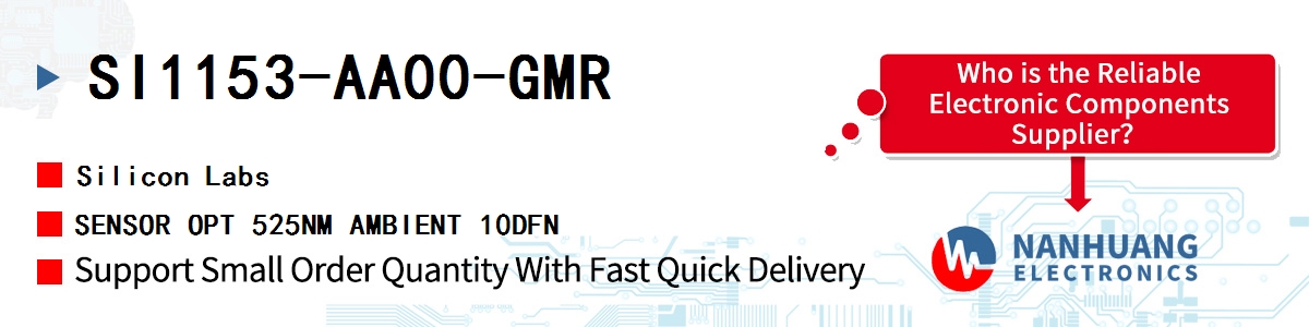 SI1153-AA00-GMR Silicon Labs SENSOR OPT 525NM AMBIENT 10DFN