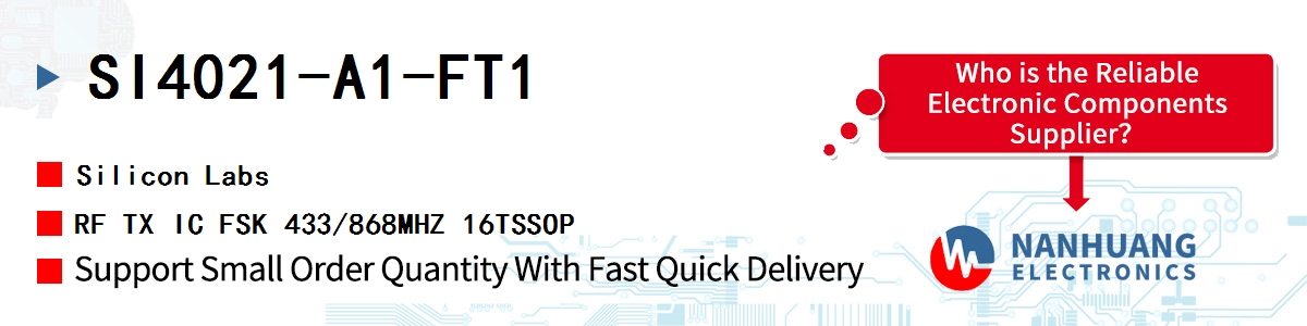 SI4021-A1-FT1 Silicon Labs RF TX IC FSK 433/868MHZ 16TSSOP