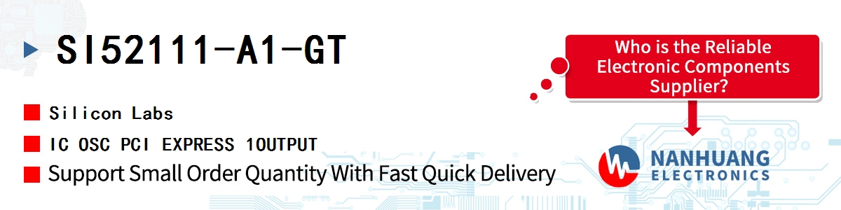 SI52111-A1-GT Silicon Labs IC OSC PCI EXPRESS 1OUTPUT