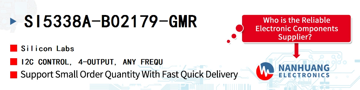 SI5338A-B02179-GMR Silicon Labs I2C CONTROL, 4-OUTPUT, ANY FREQU