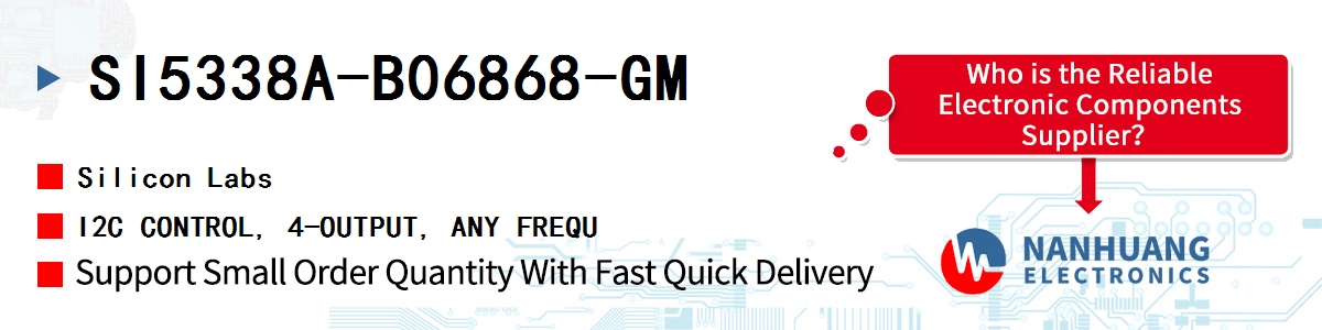 SI5338A-B06868-GM Silicon Labs I2C CONTROL, 4-OUTPUT, ANY FREQU