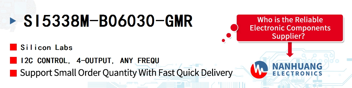 SI5338M-B06030-GMR Silicon Labs I2C CONTROL, 4-OUTPUT, ANY FREQU