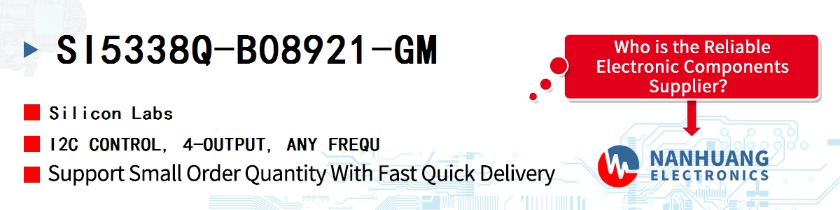 SI5338Q-B08921-GM Silicon Labs I2C CONTROL, 4-OUTPUT, ANY FREQU