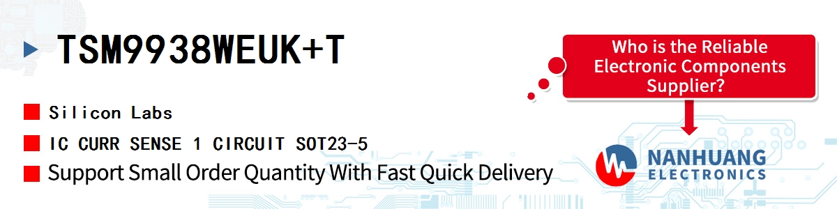 TSM9938WEUK+T Silicon Labs IC CURR SENSE 1 CIRCUIT SOT23-5