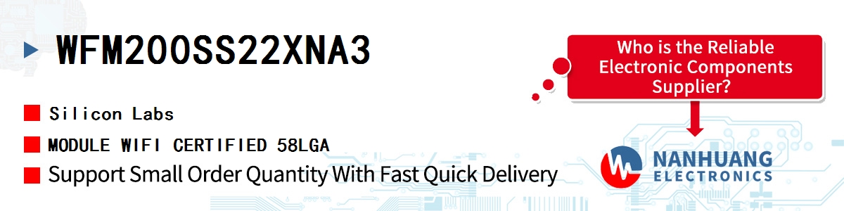 WFM200SS22XNA3 Silicon Labs MODULE WIFI CERTIFIED 58LGA
